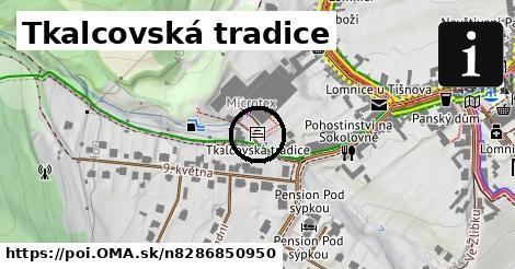 Tkalcovská tradice