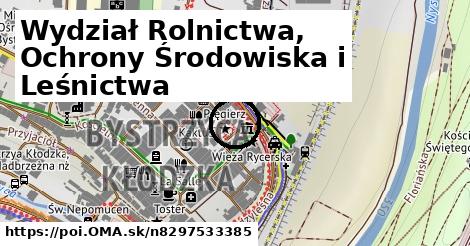 Wydział Rolnictwa, Ochrony Środowiska i Leśnictwa