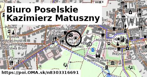 Biuro Poselskie Kazimierz Matuszny