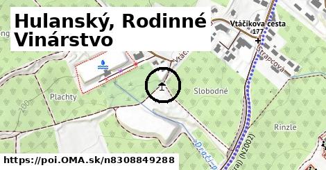 Hulanský, Rodinné Vinárstvo