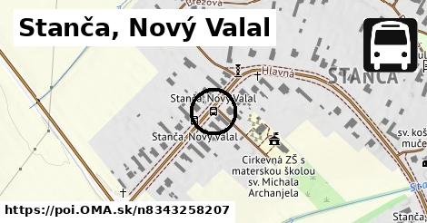 Stanča, Nový Valal