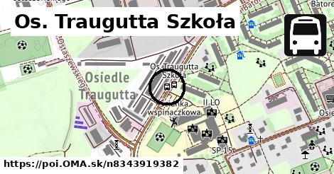 Os. Traugutta Szkoła