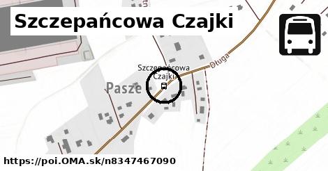 Szczepańcowa Czajki