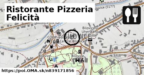 Ristorante Pizzeria Felicità