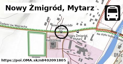 Nowy Żmigród, Mytarz