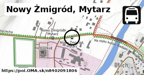 Nowy Żmigród, Mytarz
