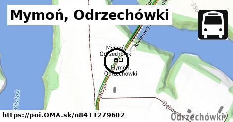 Mymoń, Odrzechówki