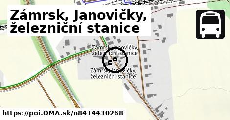 Zámrsk, Janovičky, železniční stanice