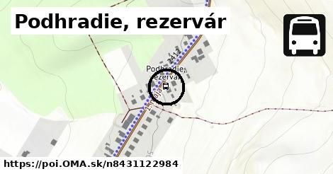 Podhradie, rezervár