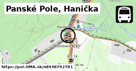 Panské Pole, Hanička