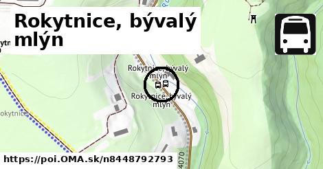 Rokytnice, bývalý mlýn