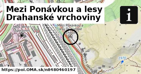 Mezi Ponávkou a lesy Drahanské vrchoviny