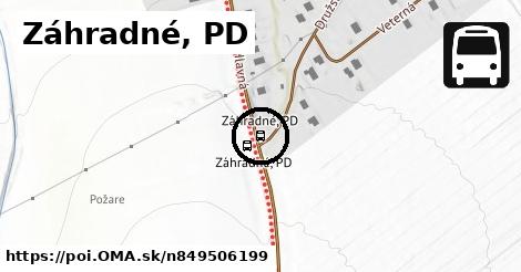 Záhradné, PD