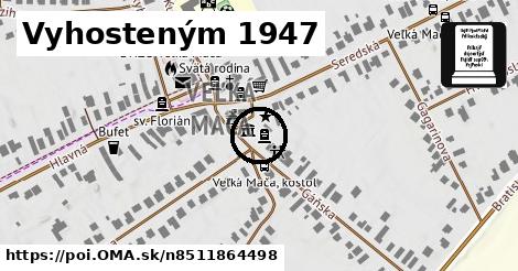 Vyhosteným 1947