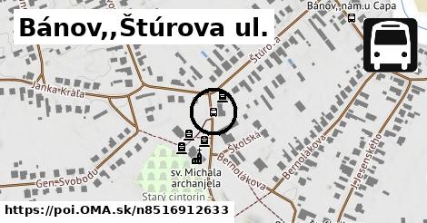 Bánov,,Štúrova ul.
