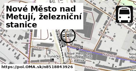 Nové Město nad Metují, železniční stanice