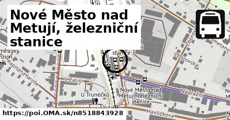 Nové Město nad Metují, železniční stanice