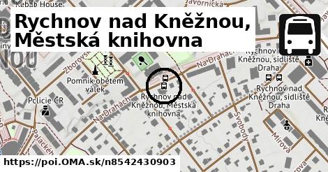 Rychnov nad Kněžnou, Městská knihovna