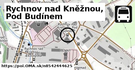 Rychnov nad Kněžnou, Pod Budínem