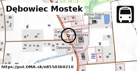 Dębowiec Mostek