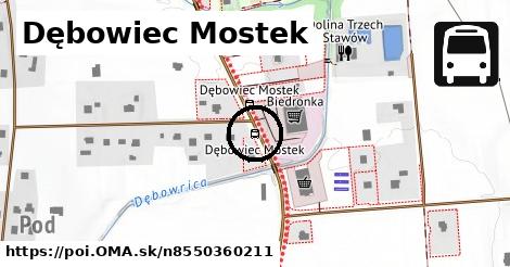 Dębowiec Mostek