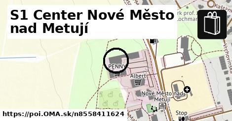 S1 Center Nové Město nad Metují