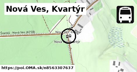 Nová Ves, Kvartýr