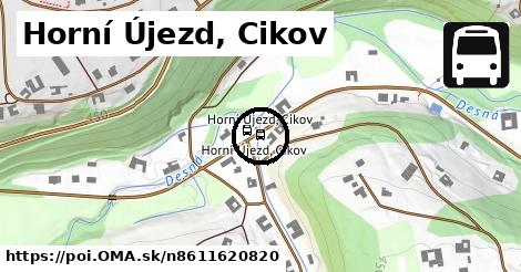 Horní Újezd, Cikov