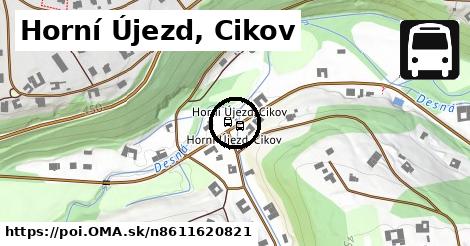 Horní Újezd, Cikov