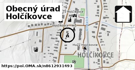 Obecný úrad Holčíkovce