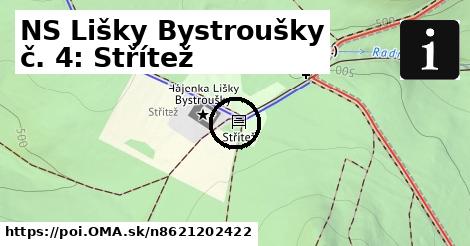 NS Lišky Bystroušky č. 4: Střítež