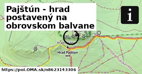 Pajštún - hrad postavený na obrovskom balvane