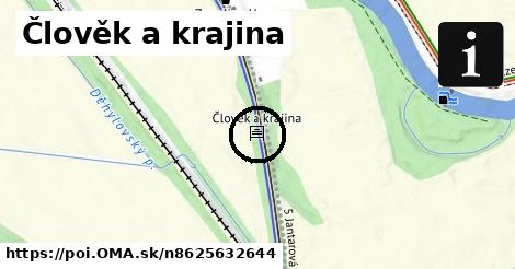 Člověk a krajina