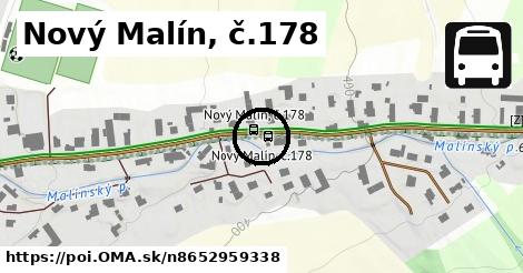 Nový Malín, č.178