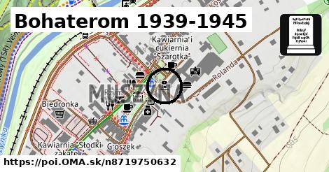 Bohaterom 1939-1945