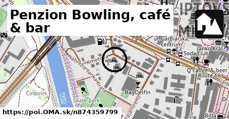 Penzion Bowling, café & bar