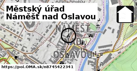 Městský úřad Náměšť nad Oslavou