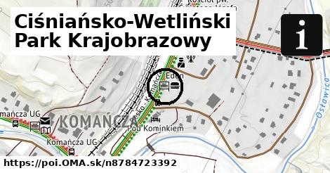 Ciśniańsko-Wetliński Park Krajobrazowy