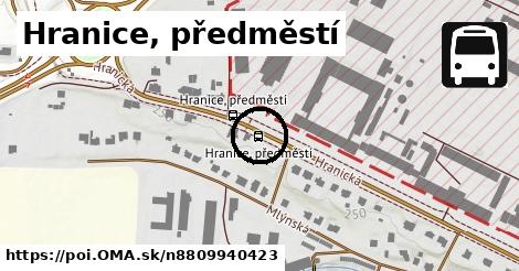 Hranice, předměstí