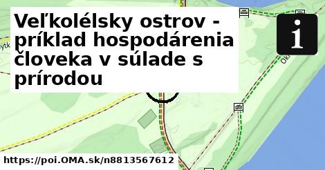 Veľkolélsky ostrov - príklad hospodárenia človeka v súlade s prírodou