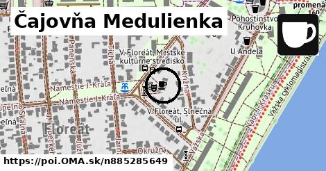 Čajovňa Medulienka