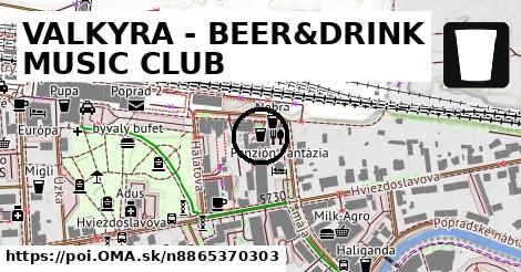 VALKYRA - BEER&DRINK MUSIC CLUB