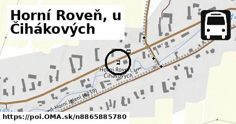 Horní Roveň, u Čihákových