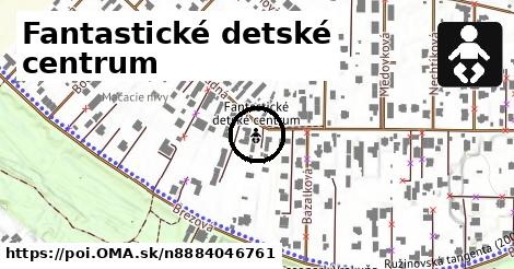 Fantastické detské centrum