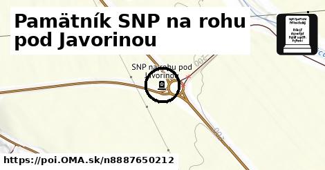 Pamätník SNP na rohu pod Javorinou