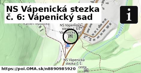 NS Vápenická stezka č. 6: Vápenický sad