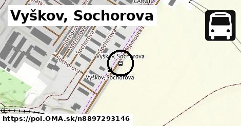 Vyškov, Sochorova