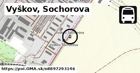 Vyškov, Sochorova