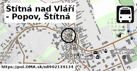 Štítná nad Vláří - Popov, Štítná