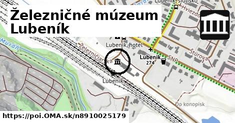 Železničné múzeum Lubeník